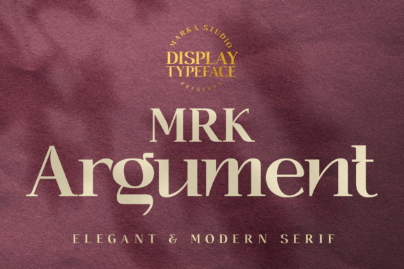 Argument: A Display Font That Speaks with Quiet Confidence
