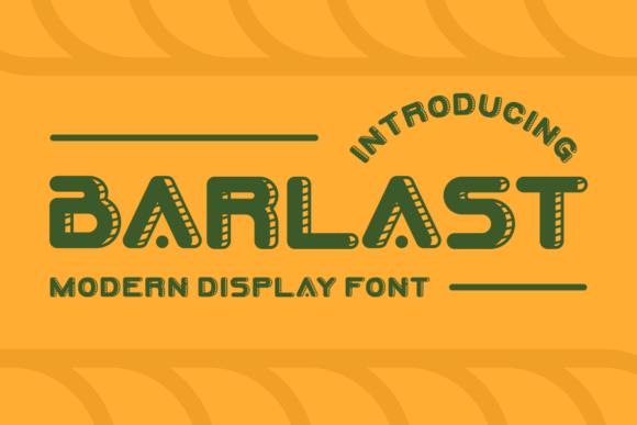 Barlast: A Distinctive Display Font for Digital Branding