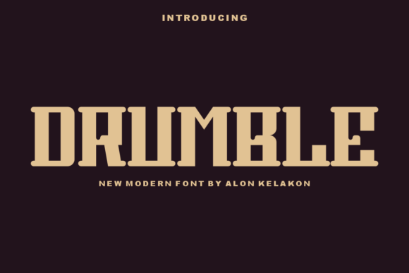 Drumble: A Display Font That Commands Attention