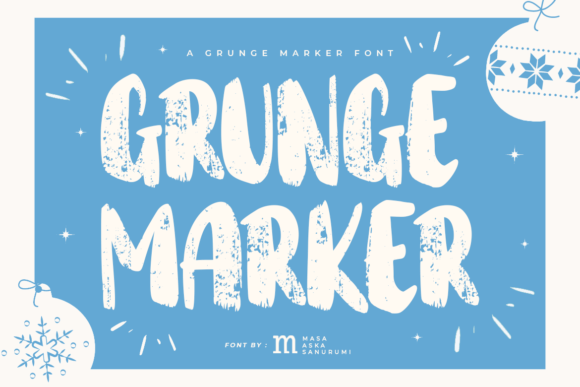 Grunge Marker: A Display Font with Warmth and Character