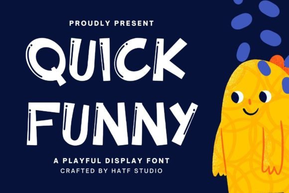 Quick Funny: A Display Font That Makes Your Headlines Pop