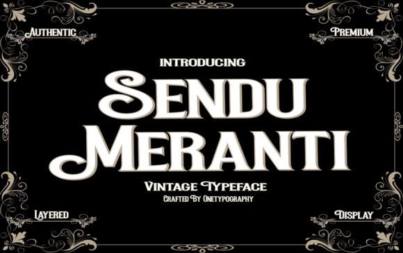 Sendu Meranti: A Display Font That Builds Brand Trust