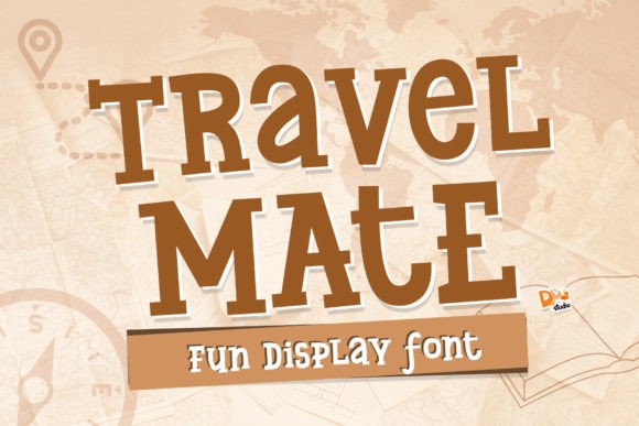Travel Mate: A Display Font That Makes Your Brand Feel Adventurous & Authentic