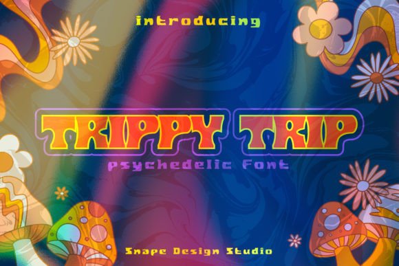 Trippy Trip: A Psychedelic Display Font with Vintage Soul